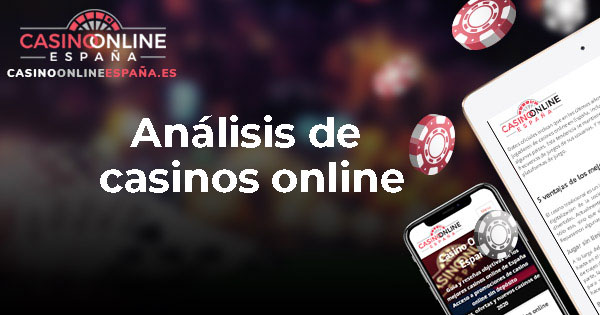 Análisis de casinos online