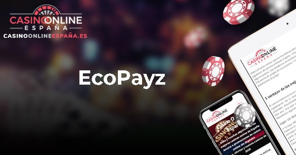 Casinos con EcoPayz