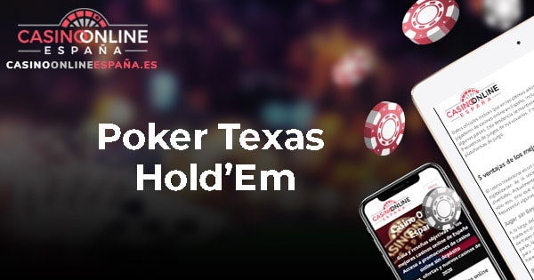 Poker Texas Hold’Em