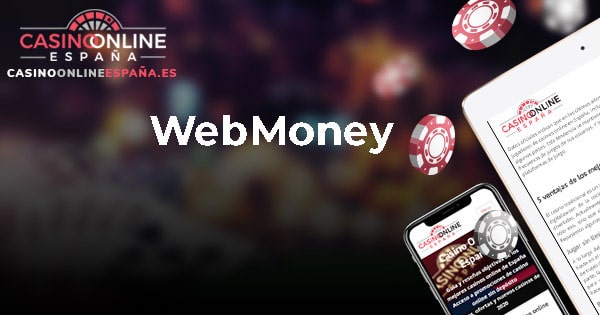 Casinos con WebMoney