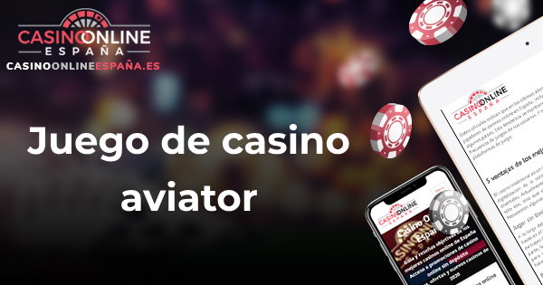 featured image juego de casino aviator