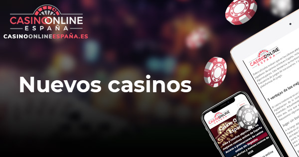 featured image nuevos casinos